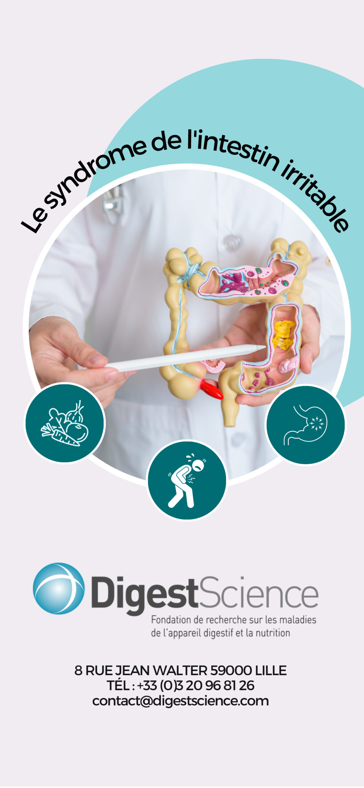 Plaquette sur le syndrome de l'intestin irritable réalisée par DigestScience Plaquette sur le syndrome de l'intestin irritable réalisée par DigestScience